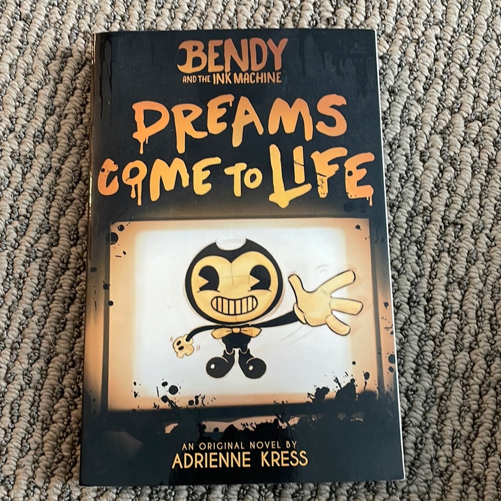 Bendy and the ink machine dreams come to life by Adrienne Kress